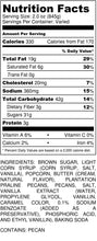Load image into Gallery viewer, Caramel Pecan Popcorn - Pail - nutrition label